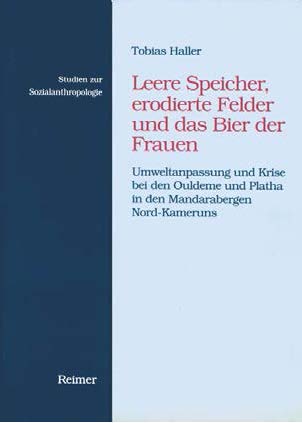 Book Cover of "Leere Speicher, erodierte Felder und das Bier der Frauen"