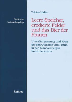 Book Cover of "Leere Speicher, erodierte Felder und das Bier der Frauen"